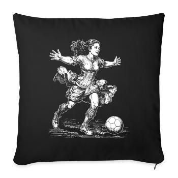 Frauenfussball Shirt: Powerfrauen im Einsatz - Sofakissenbezug 45 x 45 cm - Schwarz - Vorne