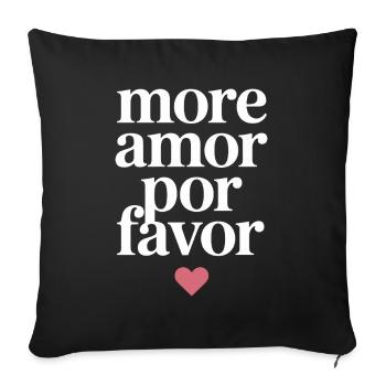 More Amor Por Favor Love Spanish Valentine's Day - Sofa pillowcase 17,3'' x 17,3'' (45 x 45 cm) - black - Front