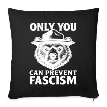 Vous seul pouvez empêcher la déclaration du fascisme - Housse de coussin décorative 45 x 45 cm - noir - Devant