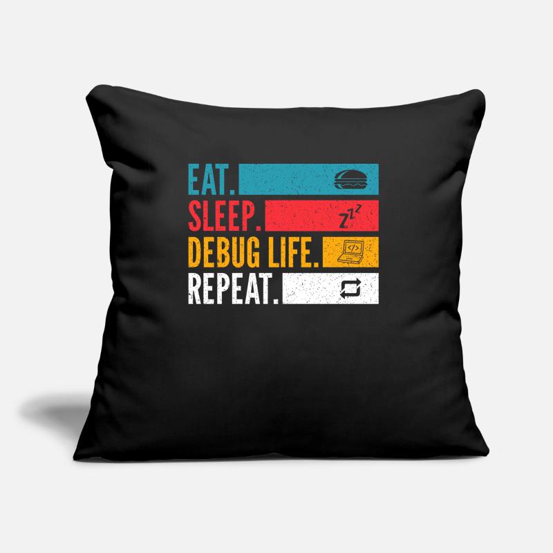 Eat Sleep Debug Repeat Developer Shirt Sofa pillowcase 17,3'' x 17,3'' (45 x 45 cm)