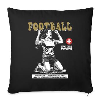 Swiss Fußballspielerin Shirt: Ballgefühl pur - Sofakissenbezug 45 x 45 cm - Schwarz - Vorne