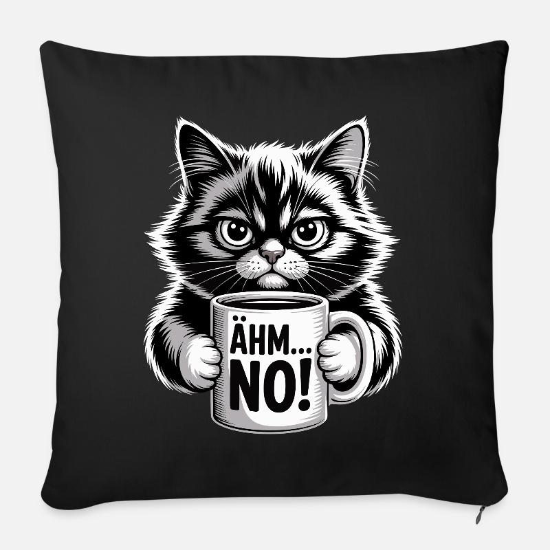 Ähm... No! Katze Mit Kaffee Humor - Sofakissenbezug 45 x 45 cm - Schwarz