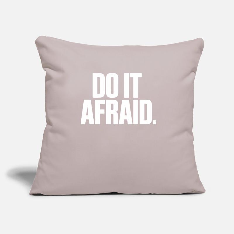 Do It Afraid Courage Development Motivation Sofa pillowcase 17,3'' x 17,3'' (45 x 45 cm)