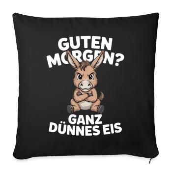 Good morning? Very thin ! Funny donkey - Sofa pillowcase 17,3'' x 17,3'' (45 x 45 cm) - black - Front