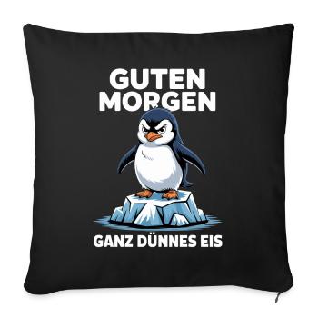 Good morning? Very thin ! Funny Penguin - Sofa pillowcase 17,3'' x 17,3'' (45 x 45 cm) - black - Front