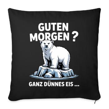 Good morning? Very thin ! Funny polar bear - Sofa pillowcase 17,3'' x 17,3'' (45 x 45 cm) - black - Front