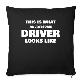 This Is What An Awesome Driver Looks Like - Sofa pillowcase 17,3'' x 17,3'' (45 x 45 cm) - black - Front