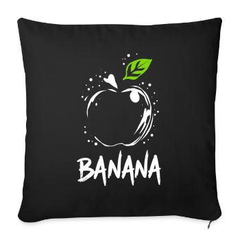 Banana Apple Joke - Sofa pillowcase 17,3'' x 17,3'' (45 x 45 cm) - black - Front