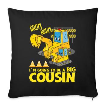 Excavator Child Ready Going To Be A Big Cousin - Sofa pillowcase 17,3'' x 17,3'' (45 x 45 cm) - black - Front