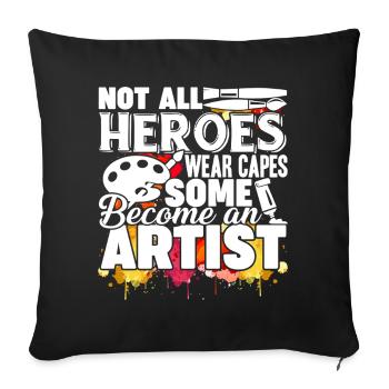 Artist Become An Artist - Sofa pillowcase 17,3'' x 17,3'' (45 x 45 cm) - black - Front