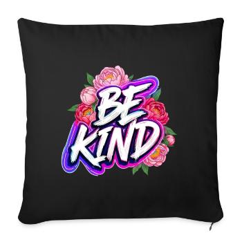 Be Kind Peony Floral Neon Glow Lettering - Sofa pillowcase 17,3'' x 17,3'' (45 x 45 cm) - black - Front