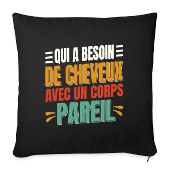 Funny quote about beards and hair - Sofa pillowcase 17,3'' x 17,3'' (45 x 45 cm) - black - Front