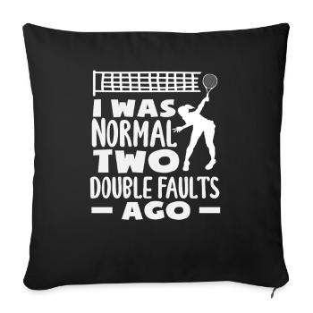 Tennis player two double faults in front - Sofa pillowcase 17,3'' x 17,3'' (45 x 45 cm) - black - Front