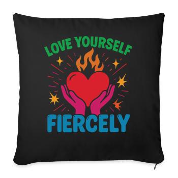 Liebe Dich Selbst Heftig Achtsamkeit Affirmation - Sofakissenbezug 45 x 45 cm - Schwarz - Vorne