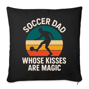 Un papa footballeur dont les baisers sont magiques - Housse de coussin décorative 45 x 45 cm - noir - Devant