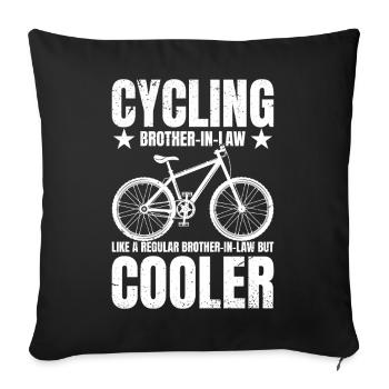 Cycling Brother-in-law Bike Rider Cyclist - Sofa pillowcase 17,3'' x 17,3'' (45 x 45 cm) - black - Front