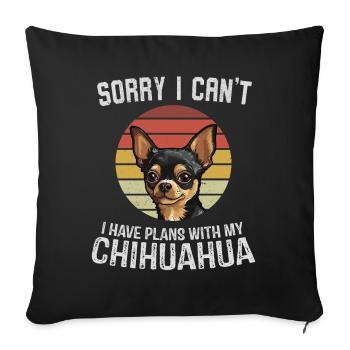 Chihuahua with Witty Slogan T-Shirt - Sofa pillowcase 17,3'' x 17,3'' (45 x 45 cm) - black - Front