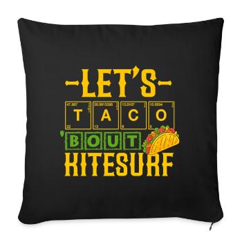 Let's taco 'bout kitesurf Humour Kite et Tacos - Housse de coussin décorative 45 x 45 cm - noir - Devant