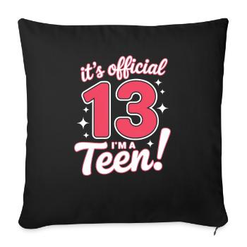 13th birthday teenager gift - Sofa pillowcase 17,3'' x 17,3'' (45 x 45 cm) - black - Front