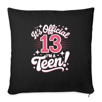 13th birthday teenager gift - Sofa pillowcase 17,3'' x 17,3'' (45 x 45 cm) - black - Front