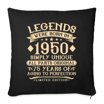 75th birthday born in 1950 - 75 years - Sofa pillowcase 17,3'' x 17,3'' (45 x 45 cm) - black - Front