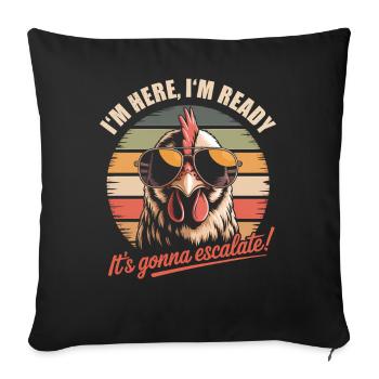 Im Here Ready It Escalates Eh Chicken Party Retro - Sofa pillowcase 17,3'' x 17,3'' (45 x 45 cm) - black - Front