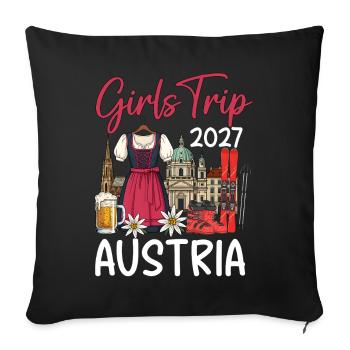 Girls Trip 2027 Austria - Sofakissenbezug 45 x 45 cm - Schwarz - Vorne
