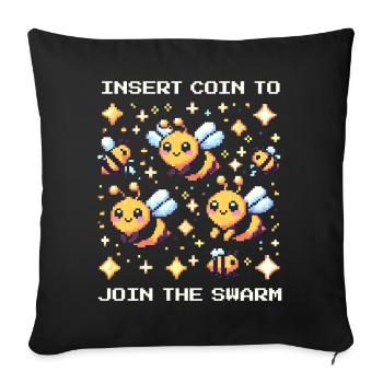 Insert a coin – join the swarm | Bees - Sofa pillowcase 17,3'' x 17,3'' (45 x 45 cm) - black - Front