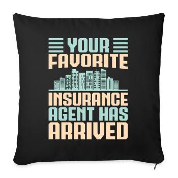 Agent d'assurance Votre favori est arrivé drôle - Housse de coussin décorative 45 x 45 cm - noir - Devant