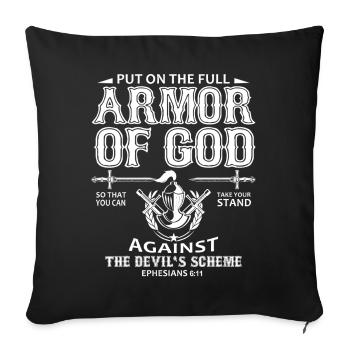 I Put On The Full Armor of God – Christian Design - Sofa pillowcase 17,3'' x 17,3'' (45 x 45 cm) - black - Front