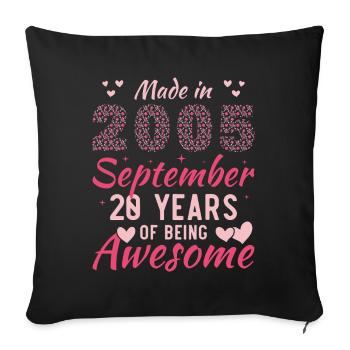 Septembre 2005 Anniversaire 20 Ans Pour Femmes - Housse de coussin décorative 45 x 45 cm - noir - Devant