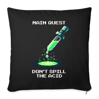 Quête principale : Ne renversez pas d'acide | Laboratoire - Housse de coussin décorative 45 x 45 cm - noir - Devant