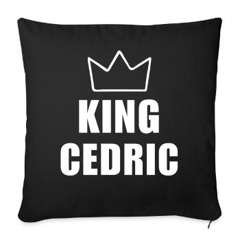 Cedric Name Buchstabe C König Krone Väter T Shirt Ich - Sofakissenbezug 45 x 45 cm - Schwarz - Vorne