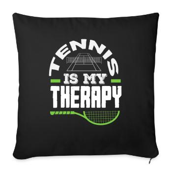 Tennis Is My Therapy For Tennis Players - Sofa pillowcase 17,3'' x 17,3'' (45 x 45 cm) - black - Front