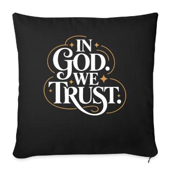 In God We Trust Design - Sofa pillowcase 17,3'' x 17,3'' (45 x 45 cm) - black - Front