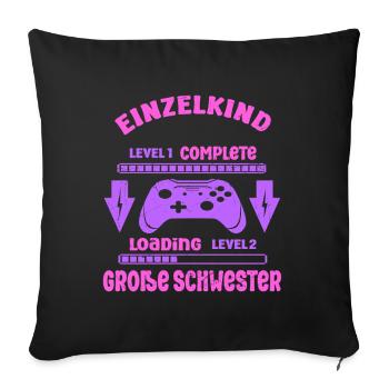 Einzelkind Complete - Loading Große Schwester 2026 - Sofakissenbezug 45 x 45 cm - Schwarz - Vorne