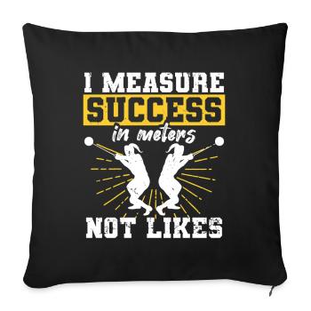 Lancer du poids Je mesure le succès en mètres et non en pouces - Housse de coussin décorative 45 x 45 cm - noir - Devant