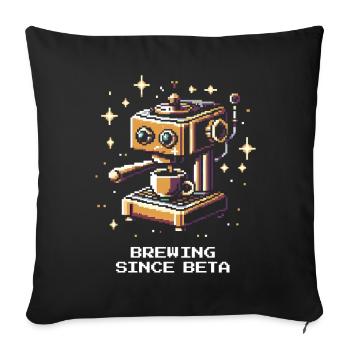 Brewing since the beta | Coffee Barista - Sofa pillowcase 17,3'' x 17,3'' (45 x 45 cm) - black - Front