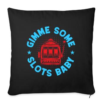Fan de jeux d'argent Gimme Some Slots Baby Casino - Housse de coussin décorative 45 x 45 cm - noir - Devant