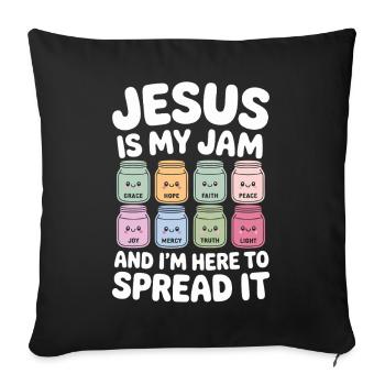 Jesus Is My Jam: Faith, Hope, Peace, - Sofa pillowcase 17,3'' x 17,3'' (45 x 45 cm) - black - Front