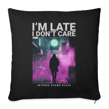 Dans la dernière montre I Dont Care, style streetwear - Housse de coussin décorative 45 x 45 cm - noir - Devant