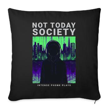 Pas aujourd’hui Société Streetwear style Phonk motif - Housse de coussin décorative 45 x 45 cm - noir - Devant