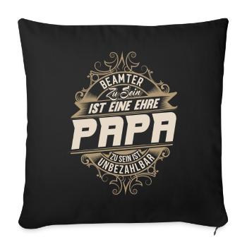 Civil servant dad - Sofa pillowcase 17,3'' x 17,3'' (45 x 45 cm) - black - Front