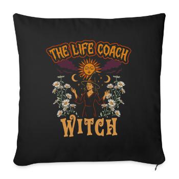 Life Coach Motivational Speaker The Life Coach Witch - Sofa pillowcase 17,3'' x 17,3'' (45 x 45 cm) - black - Front