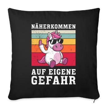 GET CLOSER AT YOUR OWN RISK Funny - Sofa pillowcase 17,3'' x 17,3'' (45 x 45 cm) - black - Front