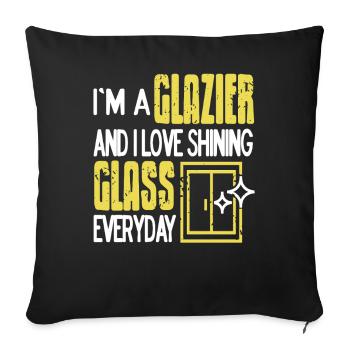I Love Shining Glass Everyday Glazier Pride Humor - Sofa pillowcase 17,3'' x 17,3'' (45 x 45 cm) - black - Front