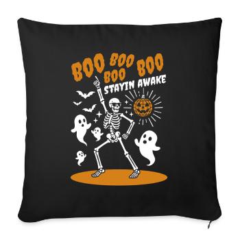 Boo boo boo boo - Stayin awake - Halloween Party - Sofa pillowcase 17,3'' x 17,3'' (45 x 45 cm) - black - Front