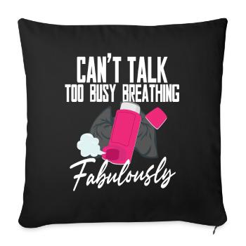 Asthme Asthmatique Trop occupé à respirer fabuleusement - Housse de coussin décorative 45 x 45 cm - noir - Devant