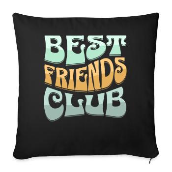 Bester Freundschaftsclub Design - Sofakissenbezug 45 x 45 cm - Schwarz - Vorne