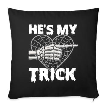 He's My Trick Funny Halloween Couple - Sofa pillowcase 17,3'' x 17,3'' (45 x 45 cm) - black - Front